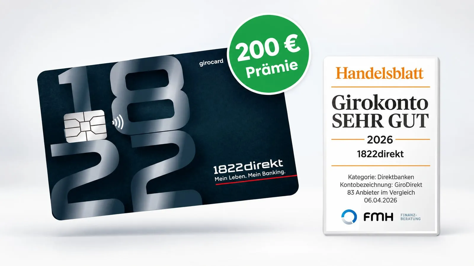girocard der 1822direkt mit 200-€-Prämien-Badge und Handelsblatt-Siegel „Girokonto sehr gut 2026“